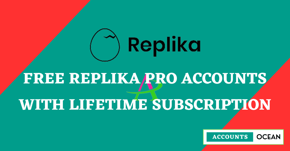 Free Replika Pro Accounts with Lifetime Subscription